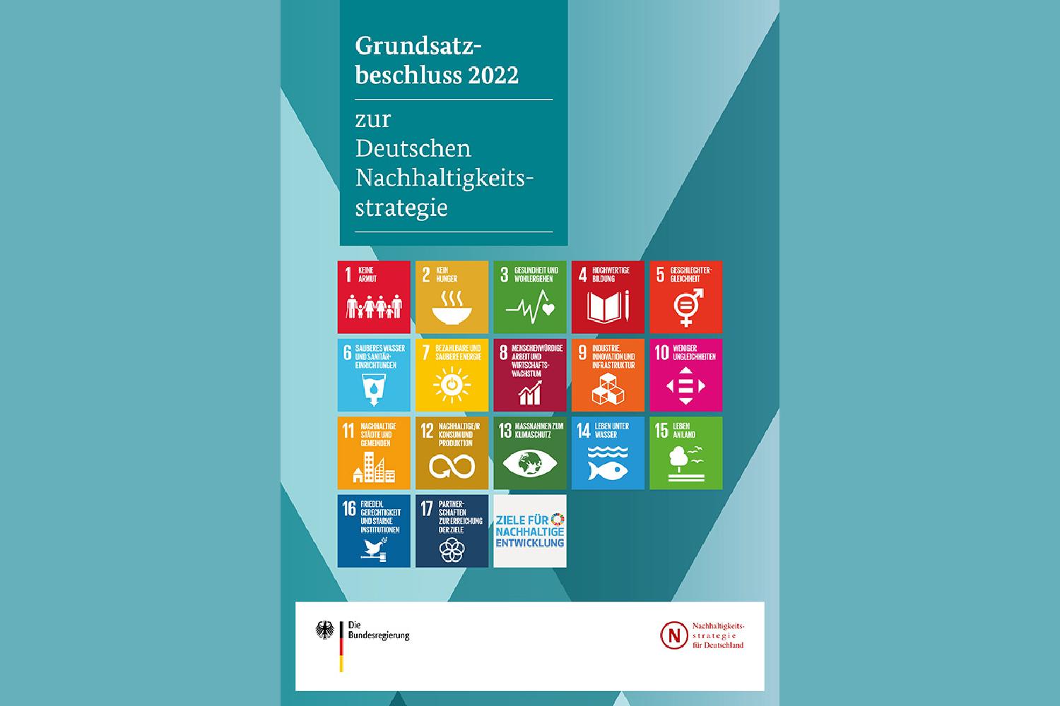 Grundsatzbeschluss 2022 zur Deutschen Nachhaltigkeitsstrategie