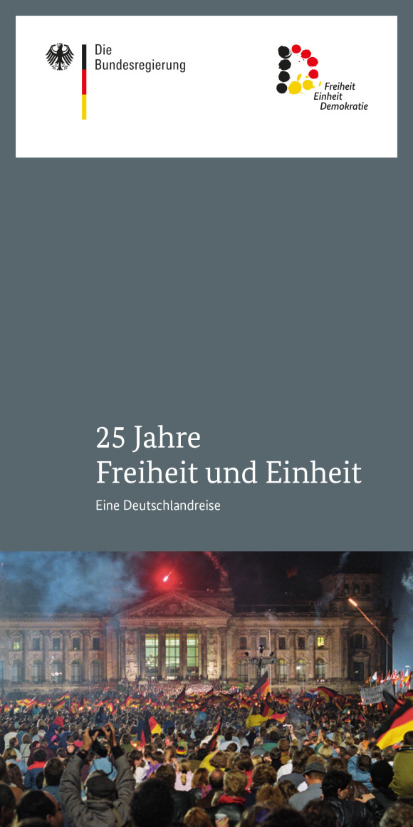 25 Jahre Freiheit und Einheit