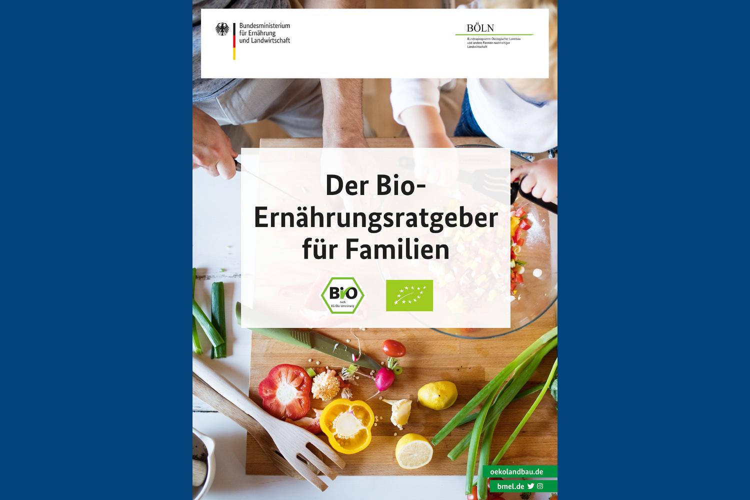 Cover "Der Bio-Ernährungsratgeber für Familien"
