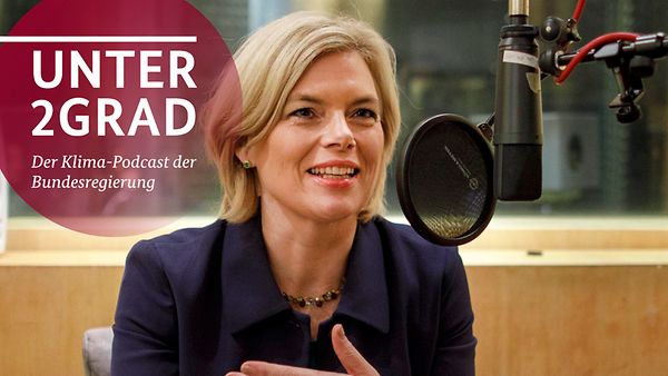 Audio-Podcast mit Bundesentwicklungsministerin Julia Klöckner.