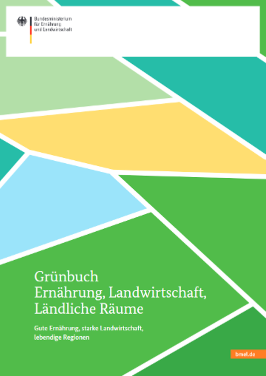 Titelbild der Publikation "Grünbuch: Ernährung, Landwirtschaft, Ländliche Räume"