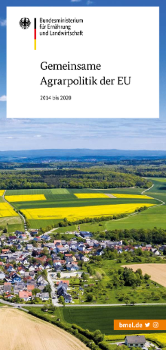 Titelbild der Publikation "Gemeinsame Agrarpolitik der EU - 2014 bis 2020"