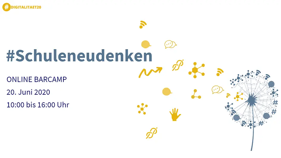 #Schuleneudenken - Online Barcamp
