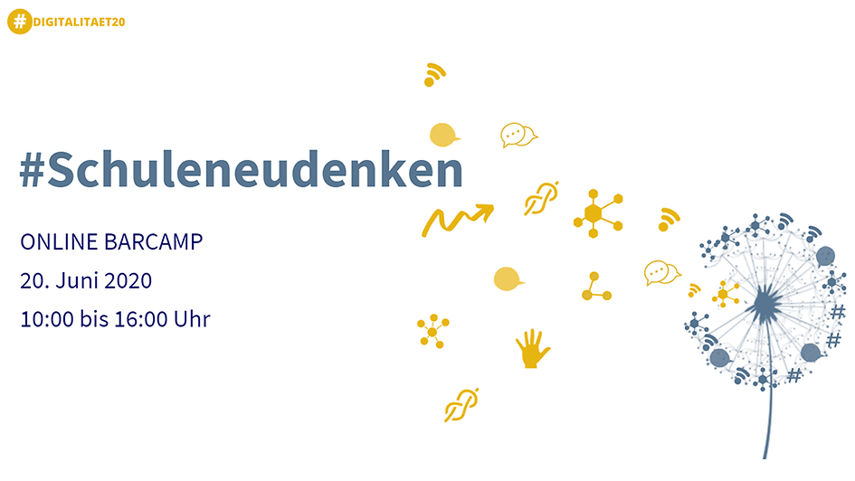 #Schuleneudenken - Online Barcamp