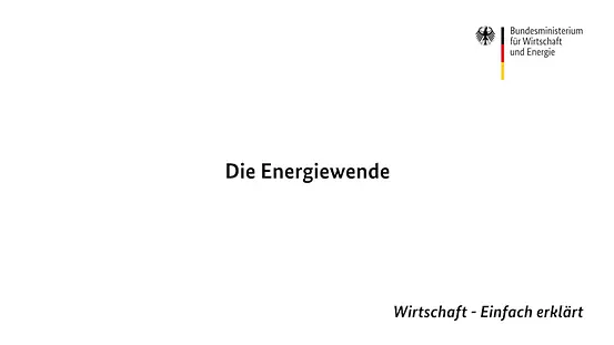 Die Energiewende - Wirtschaft einfach eklärt