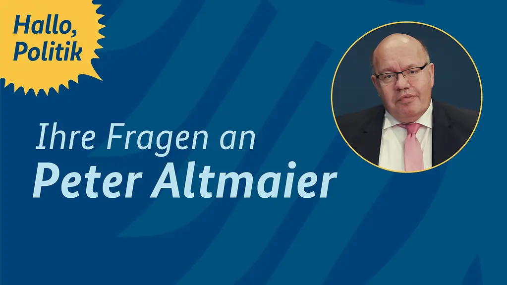 Farbige Schrift auf farbigen Hintergrund: Ihre Fragen an Peter Altmaier