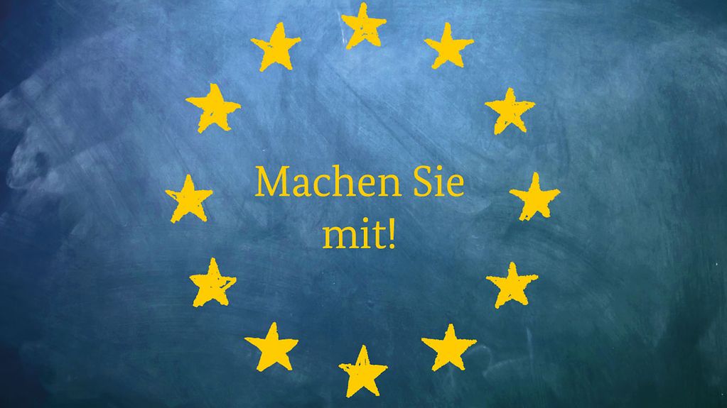 EU-Sternenkranz mit Schriftzug "Machen Sie mit!"
