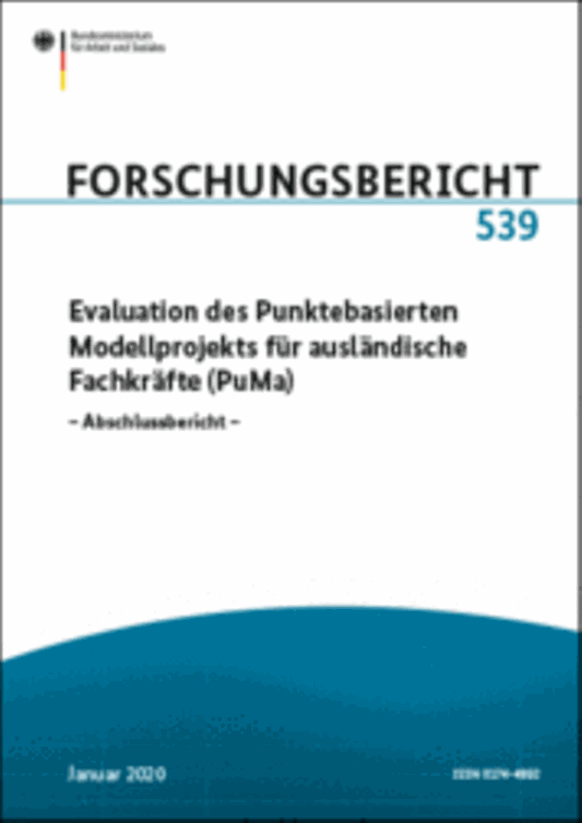 Titelbild der Publikation "Evaluation des Punktebasierten Modellprojekts für ausländische Fachkräfte (PuMa)"