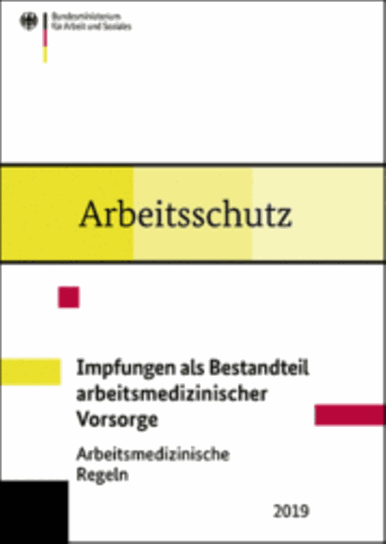 Titelbild der Publikation "Impfungen als Bestandteil arbeitsmedizinischer Vorsorge"