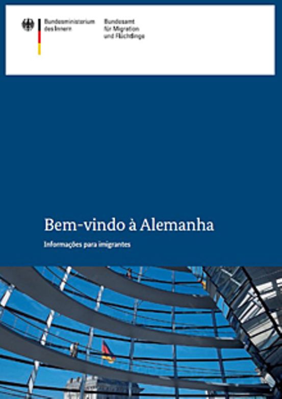 Titelbild der Publikation "Bem-vindo à Alemanha - Informações para imigrantes [Portugiesisch]"
