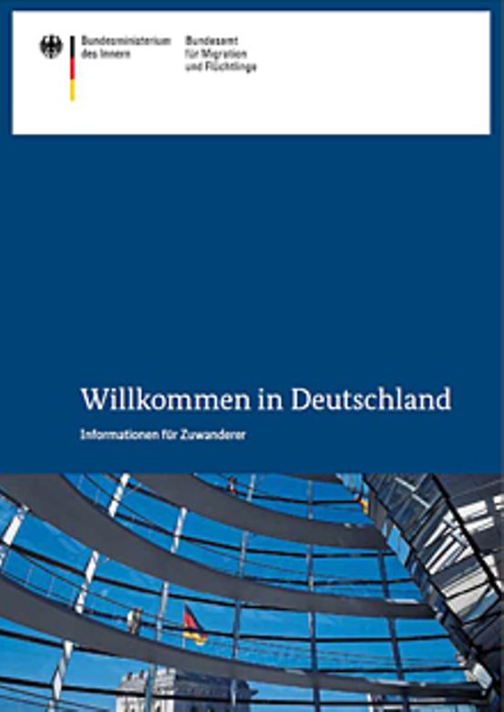 Titelbild der Publikation "Willkommen in Deutschland - Informationen für Zuwanderer"