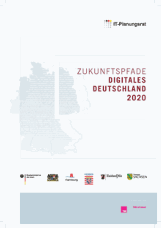 Titelbild der Publikation "Zukunftspfade - Digitales Deutschland 2020"