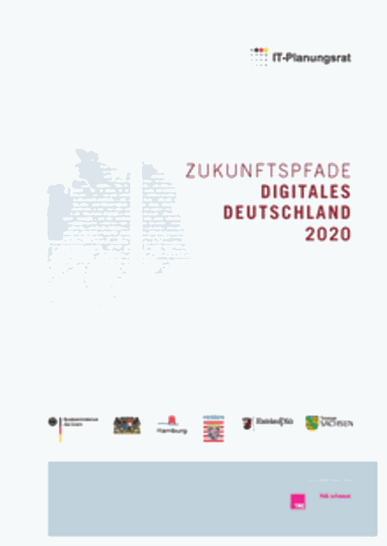 Titelbild der Publikation "Zukunftspfade - Digitales Deutschland 2020"