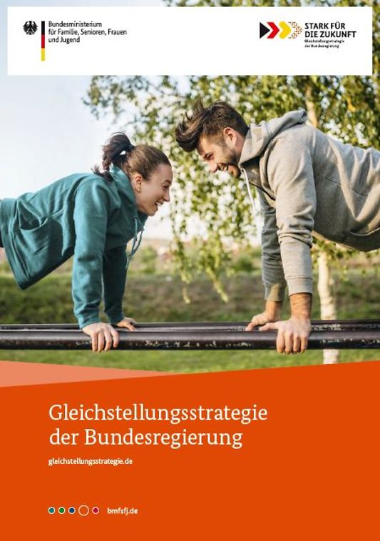 Titelbild der Publikation "Gleichstellungsstrategie der Bundesregierung - gleichstellungsstrategie.de"