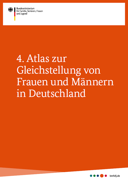 Titelbild der Publikation "4. Atlas zur Gleichstellung von Frauen und Männern in Deutschland"