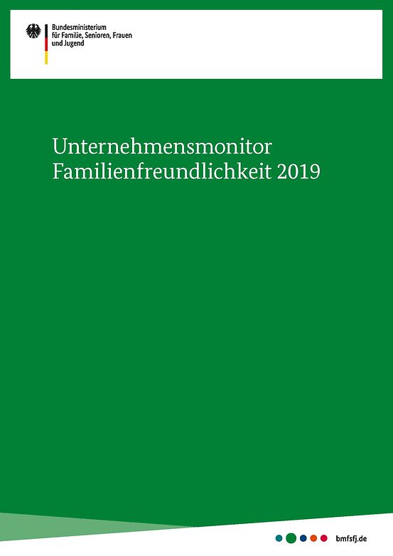 Titelbild der Publikation "Unternehmensmonitor Familienfreundlichkeit 2019"