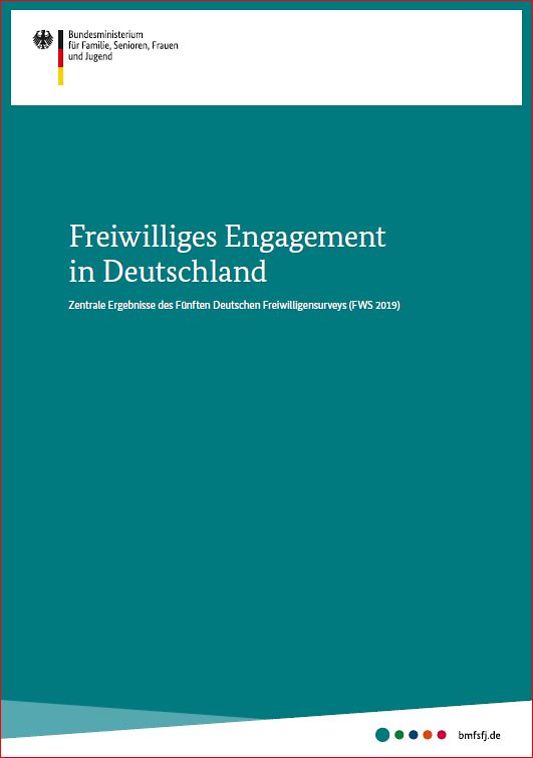 Freiwilliges Engagement in Deutschland – Zentrale Ergebnisse des Fünften Deutschen Freiwilligensurveys (FWS 2019)