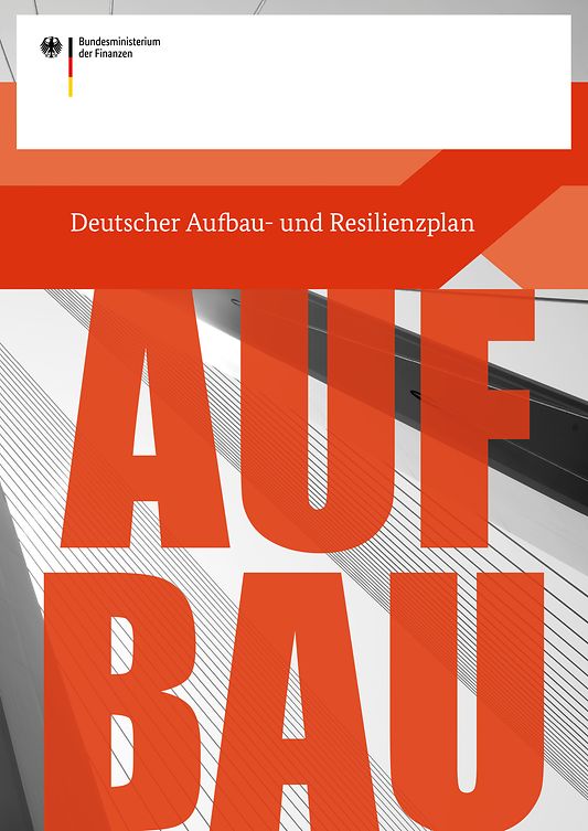 Titelbild der Publikation "Deut­scher Auf­bau- und Re­si­li­enz­plan (DARP)"