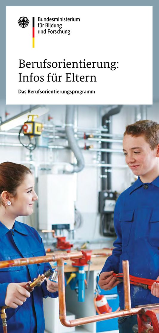 Titelbild der Publikation "Berufsorientierung: Infos für Eltern (deutsch)"