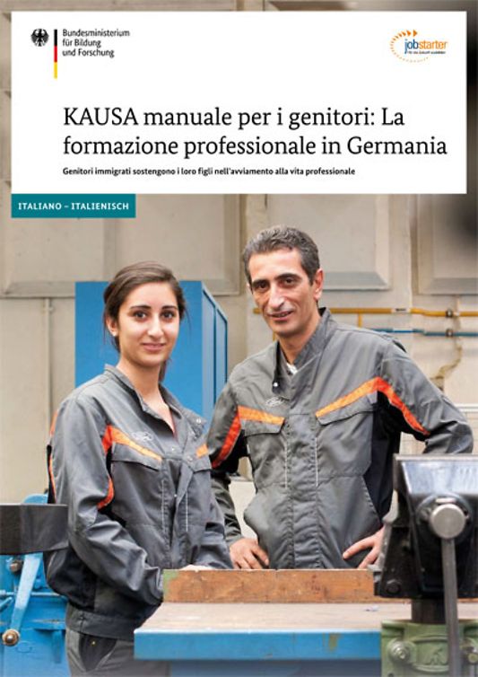 Titelbild der Publikation "KAUSA Elternratgeber: Ausbildung in Deutschland (italienisch)"