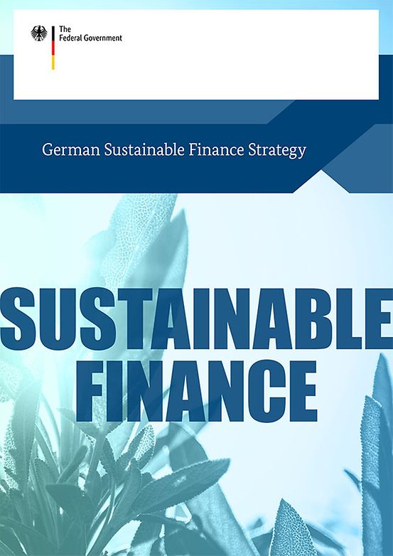 Titelbild der Publikation "German Sustainable Finance Strategy"
