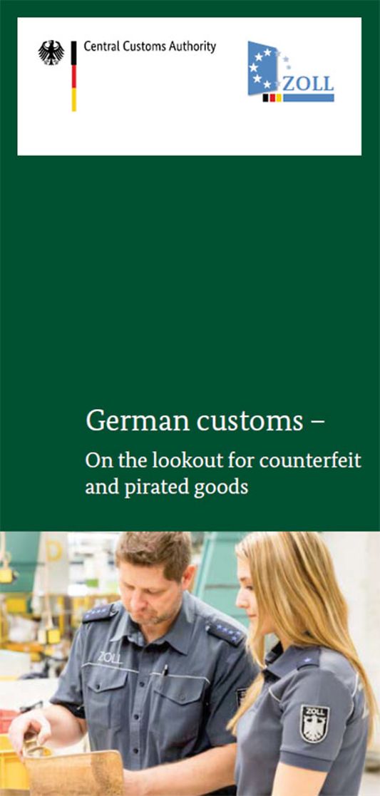 Titelbild der Publikation "German customs – On the lookout for counterfeit and pirated goods"