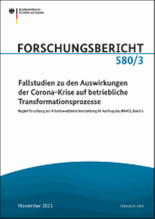 Titelbild der Publikation "Fallstudien zu den Auswirkungen der Corona-Krise auf betriebliche Transformationsprozesse"