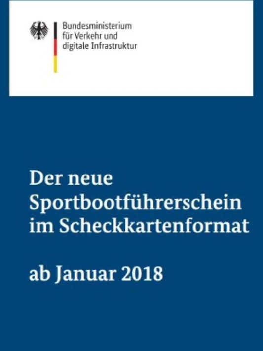 Titelbild der Publikation "Der neue Sportbootführerschein im Scheckkartenformat (ab Januar 2018)"