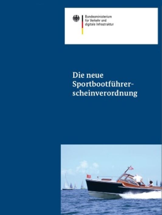 Titelbild der Publikation "Die neue Sportbootsführerscheinverordnung"