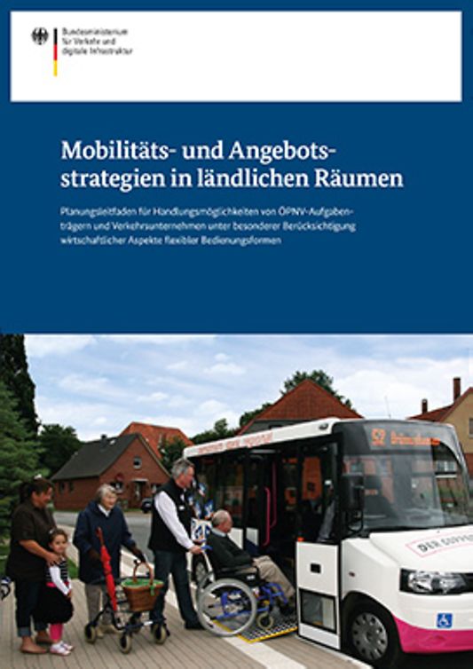 Titelbild der Publikation "Mobilitäts- und Angebotsstrategien in ländlichen Räumen"
