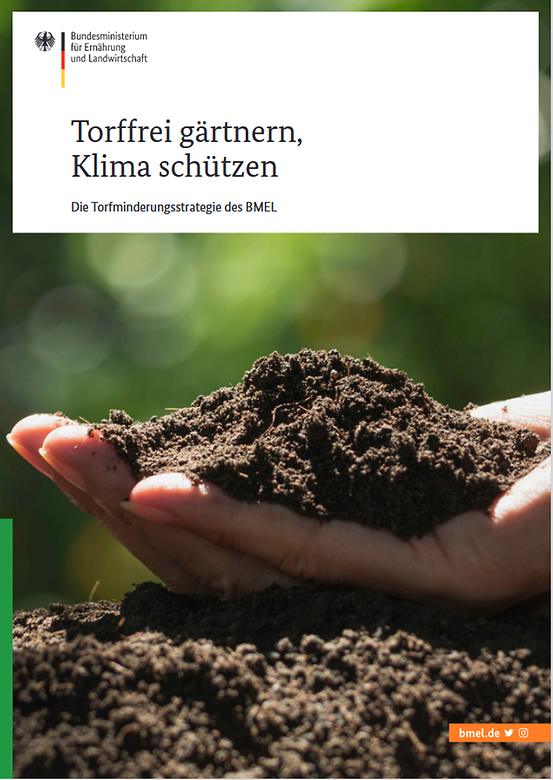 Titelbild der Publikation "Torffrei gärtnern, Klima schützen
Die Torfminderungsstrategie des BMEL"