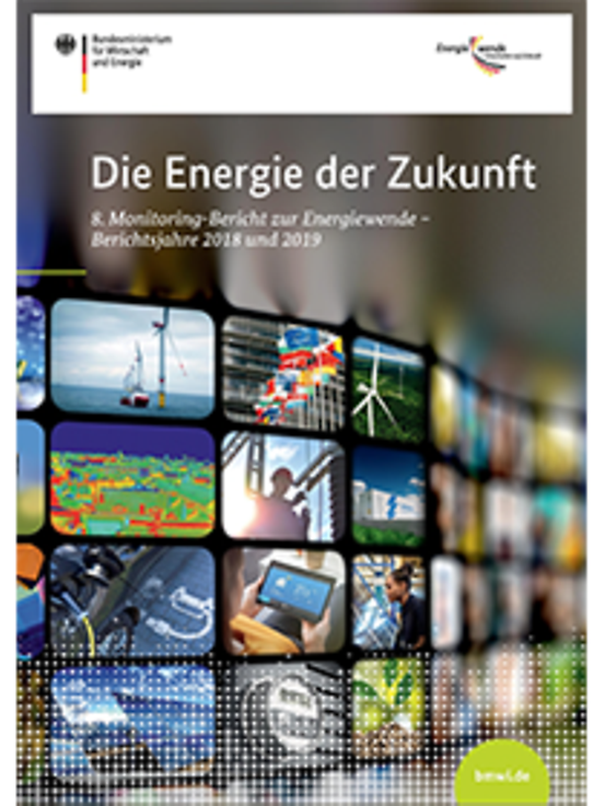 Titelbild der Publikation "Achter Monitoring-Bericht "Die Energie der Zukunft""