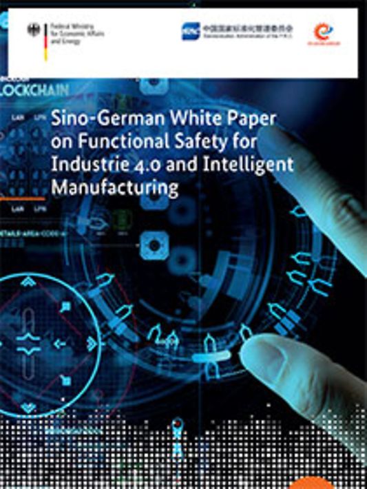 Titelbild der Publikation "Sino-German White Paper on Functional Safety for Industrie 4.0 and Intelligent Manufacturing"