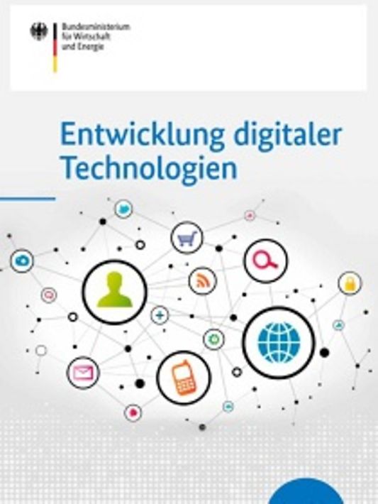 Titelbild der Publikation "Entwicklungen digitaler Technologien"