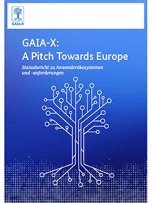 Titelbild der Publikation "GAIA-X: A Pitch Towards Europe"