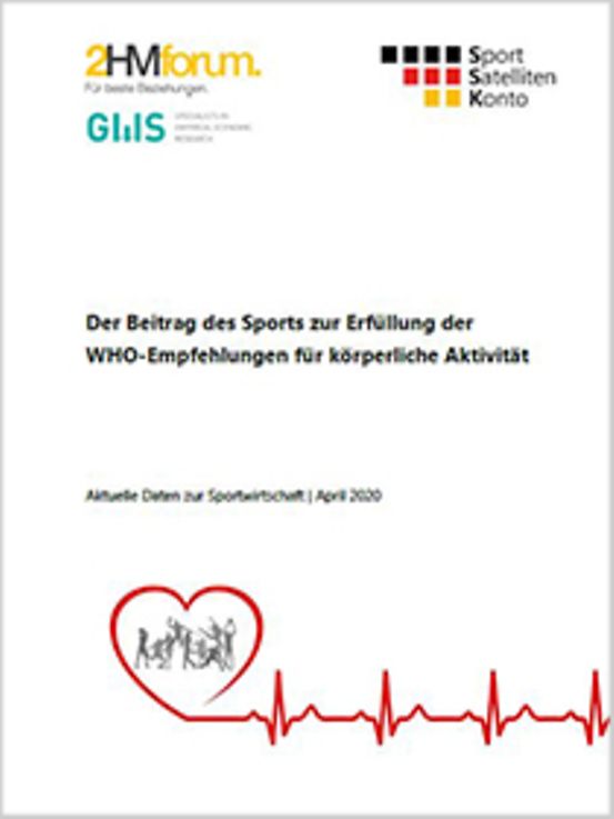 Titelbild der Publikation "Der Beitrag des Sports zur Erfüllung der WHO-Empfehlungen für körperliche Aktivität"