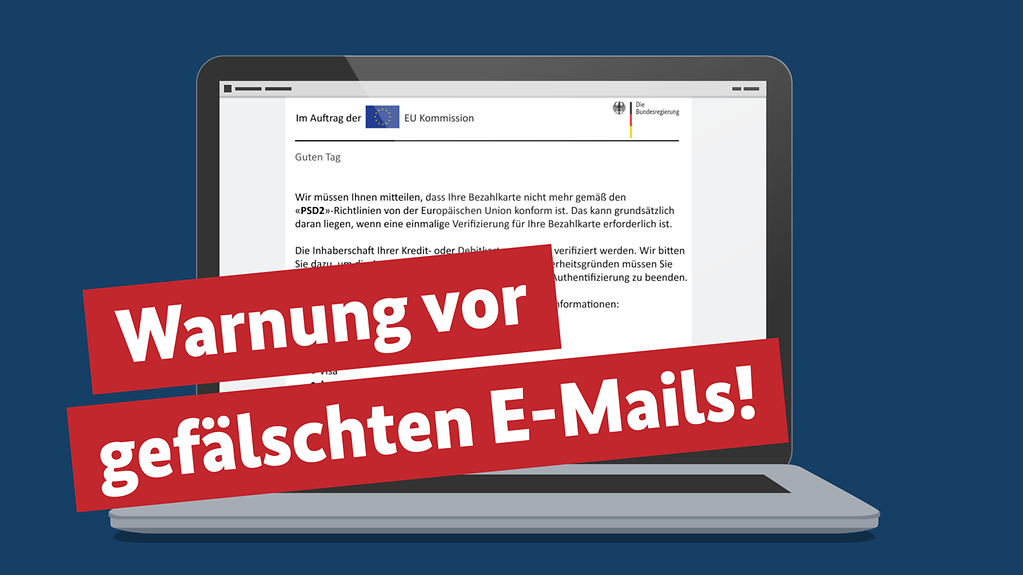 Die Hrafik zeigt einen Laptop, der eine gefälschte Mail abbildet. Darüber weiße Schrift auf rotem Untergrund: Warnung vor gefälschten E-Mails!