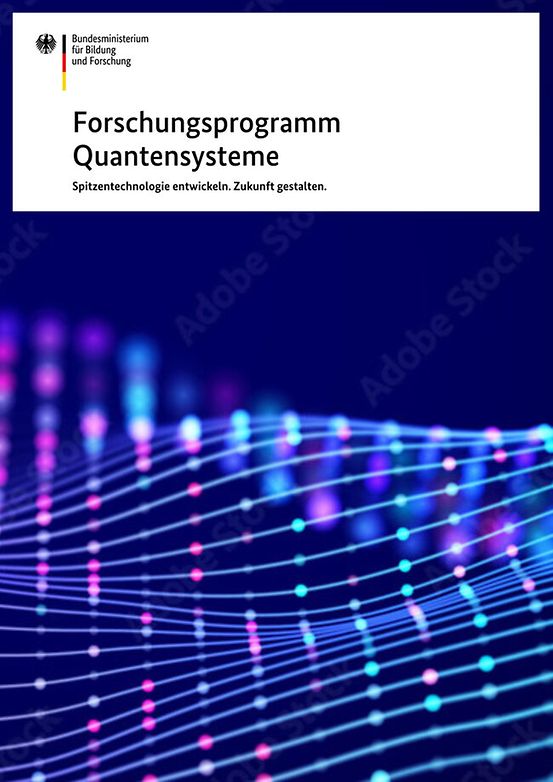 Titelbild der Publikation "Forschungsprogramm Quantensysteme"
