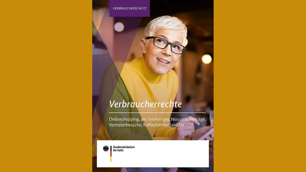 Abbildung der Broschüre des Bundesministeriums für Justiz und Verbraucherschutz zur Verbraucherrechten