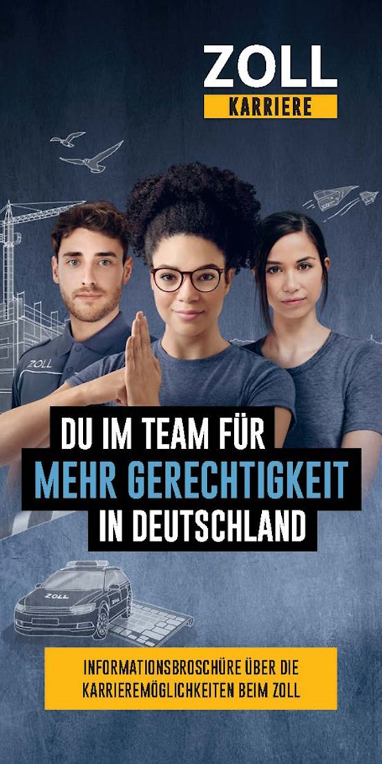 Titelbild der Publikation "Arbeiten beim Zoll: Du im Team für mehr Gerechtigkeit in Deutschland."