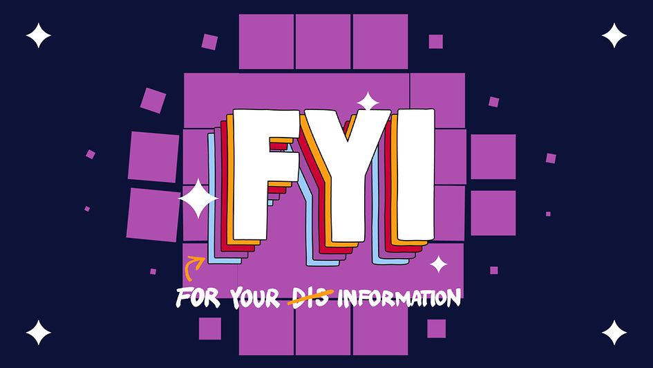 Die Grafik zeigt das Logo der neuen Quizshow. Auf lila farbenem Hintergrund stehen die Buchstaben "FYI" und darunter "For your (Dis-)Information.