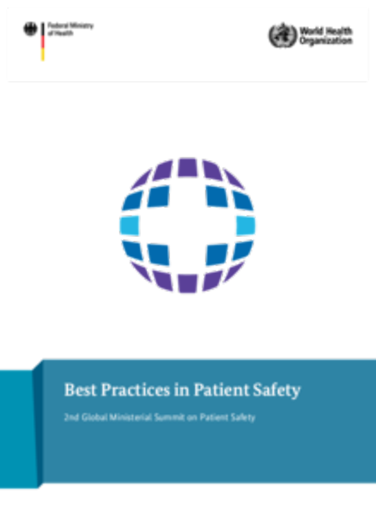 Titelbild der Publikation "Best Practices in Patient Safety - 2nd Global Ministerial Summit on Patient Safety"