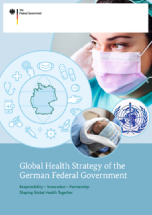 Titelbild der Publikation "Global Health Strategy of the German Federal Government"