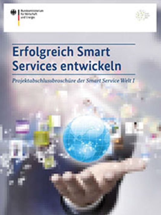Titelbild der Publikation "Erfolgreich Smart Services entwickeln"