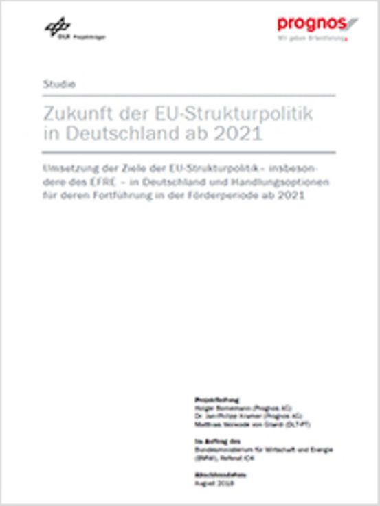Titelbild der Publikation "Zukunft der EU-Strukturpolitik in Deutschland ab 2021"
