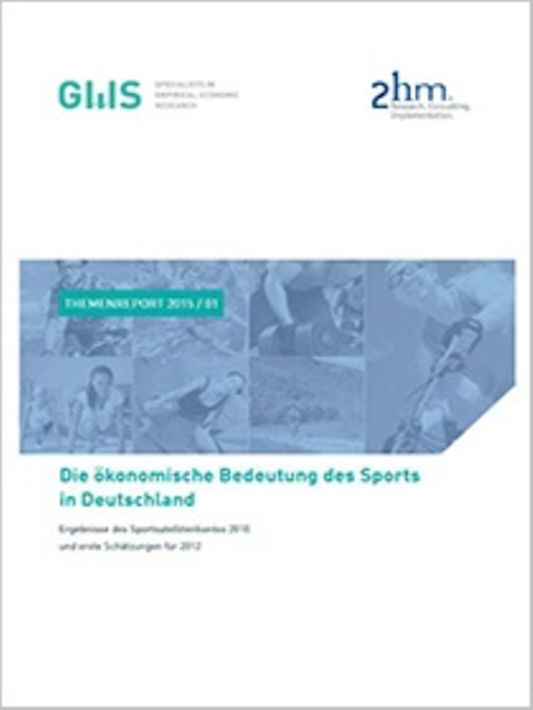 Titelbild der Publikation "Die ökonomische Bedeutung des Sports in Deutschland"