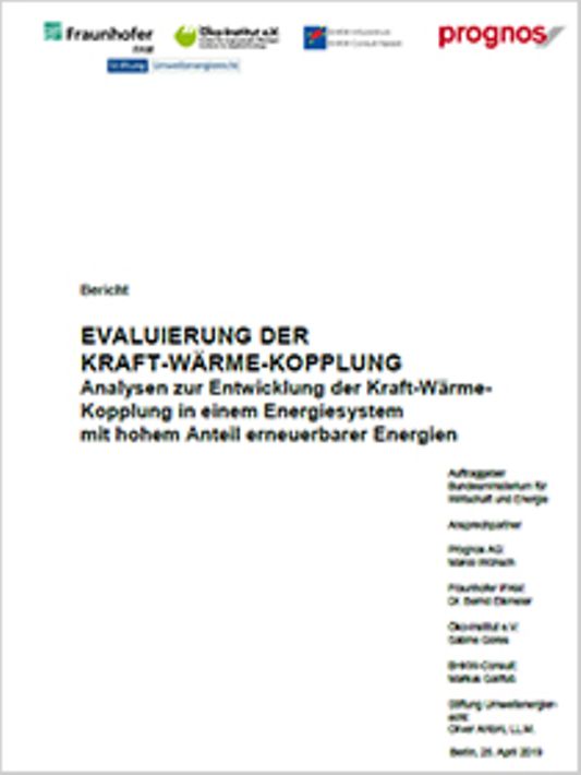 Titelbild der Publikation "Evaluierung der Kraft-Wärme-Kopplung – Analysen zur Entwicklung der Kraft-Wärme-Kopplung in einem Energiesystem mit hohem Anteil erneuerbarer Energien"
