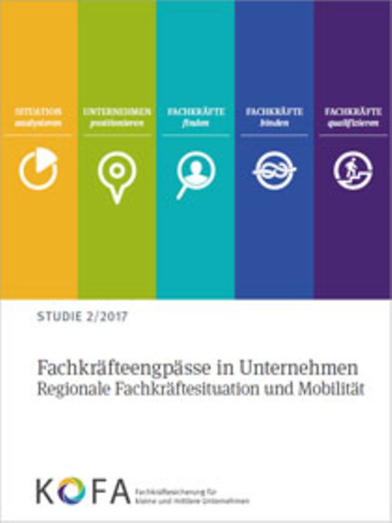 Titelbild der Publikation "Fachkräfteengpässe in Unternehmen 2017"