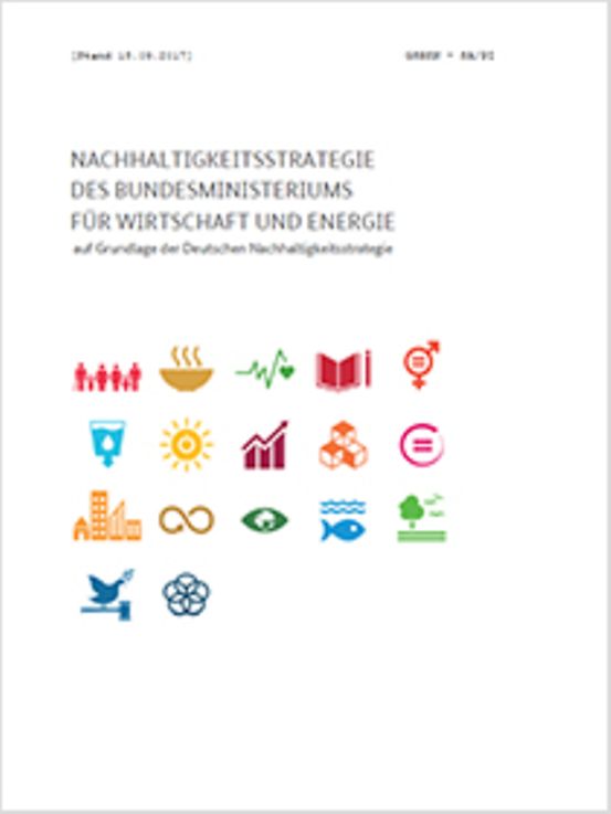 Titelbild der Publikation "Nachhaltigkeitsstrategie des Bundesministeriums für Wirtschaft und Energie"