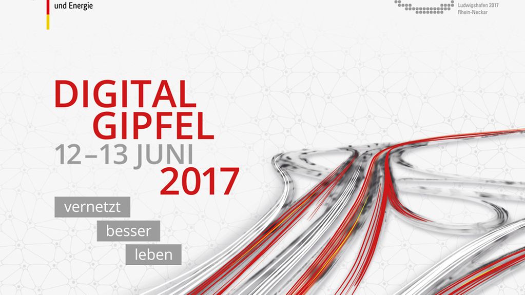 Unter dem Motto "Vernetzt besser leben" findet vom 12. bis 13. Juni 2017 der Digital Gipfel in Ludwigshafen statt.